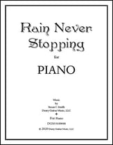 Rain Never Stopping piano sheet music cover